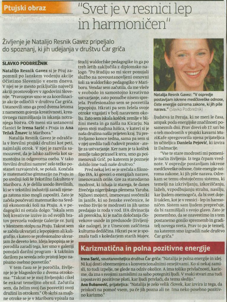 VEČER: “Svet je v resnici lep in harmoničen”